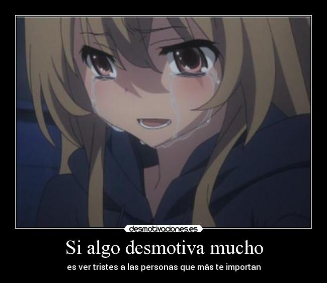 Si algo desmotiva mucho - 