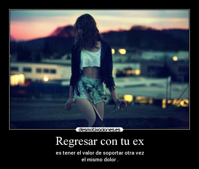 Regresar con tu ex - 