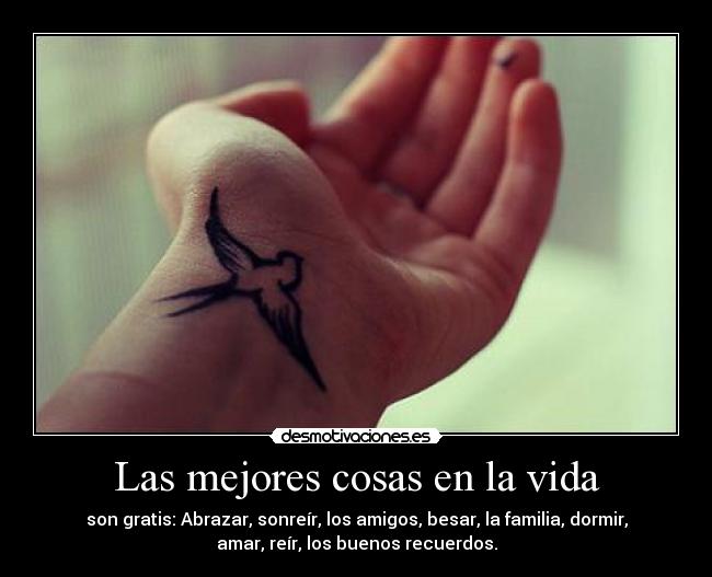 Las mejores cosas en la vida -