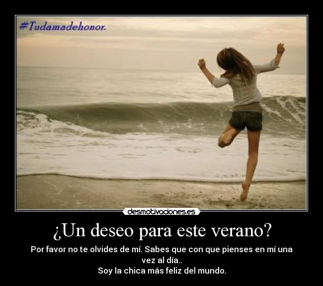 ¿Un deseo para este verano? -