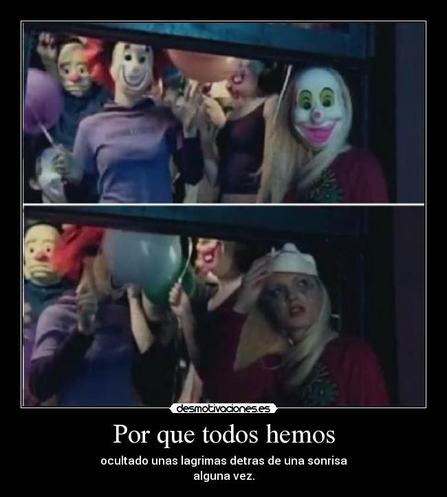 Por que todos hemos -