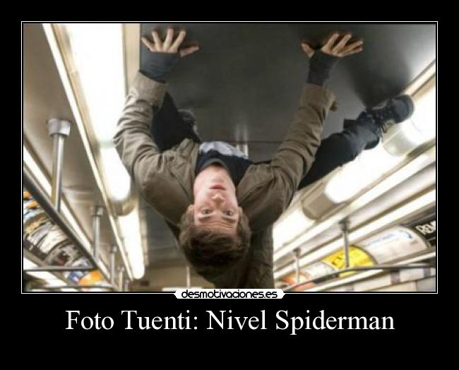 Foto Tuenti: Nivel Spiderman -