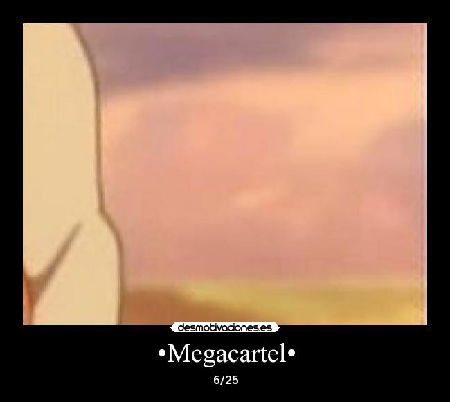 •Megacartel• -