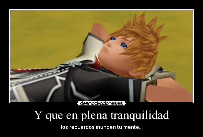 Y que en plena tranquilidad - 