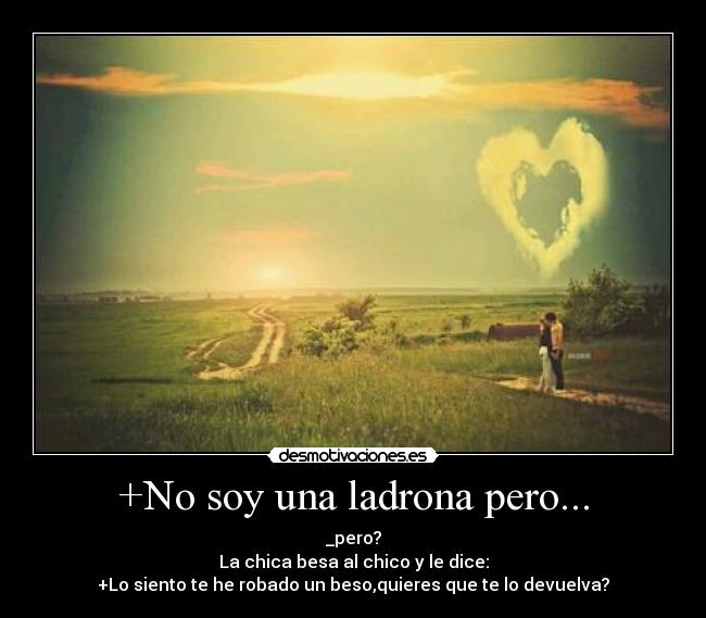 +No soy una ladrona pero... -