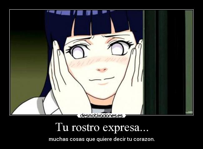 Tu rostro expresa... - 
