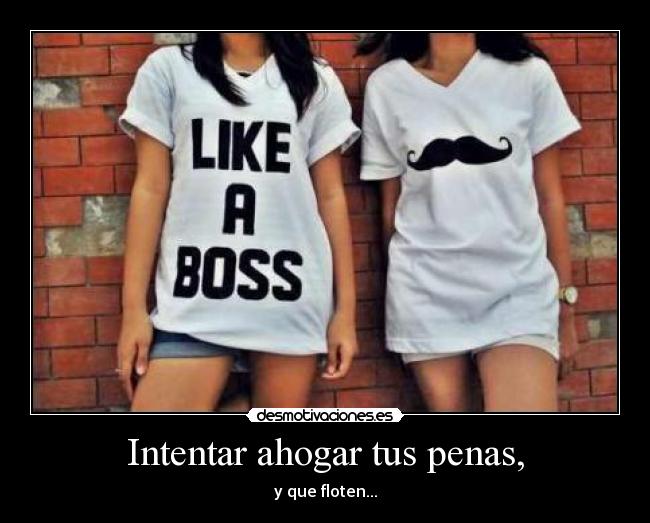 carteles penas flotar ahogar tristeza desmotivaciones