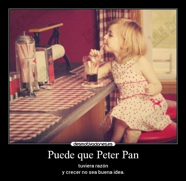 Puede que Peter Pan -