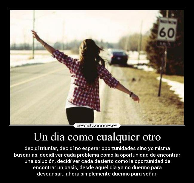 carteles dia como cualquier otro desmotivaciones