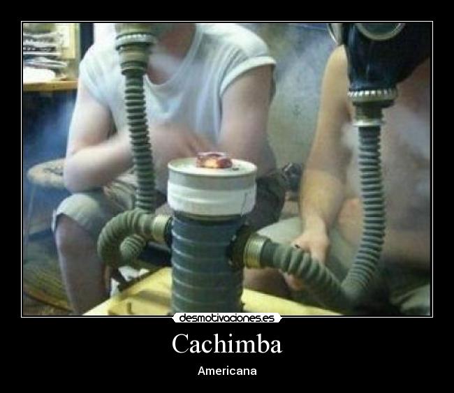 carteles cachimba americana desmotivaciones
