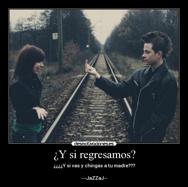 carteles regresamos desmotivaciones