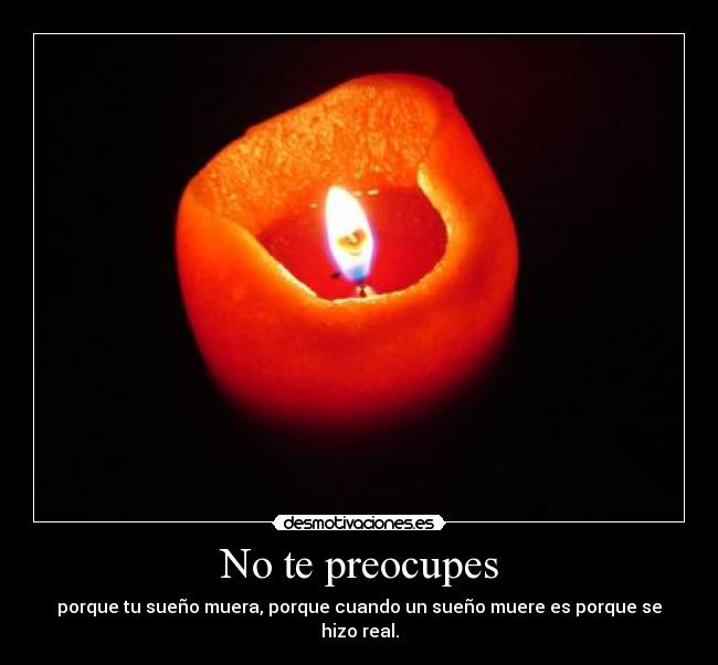 No te preocupes - 