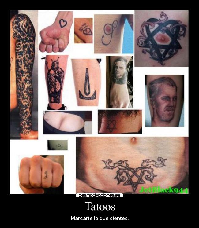 Tatoos - Marcarte lo que sientes.