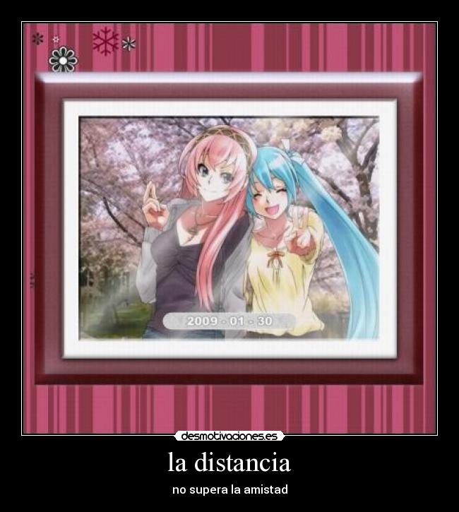 la distancia -