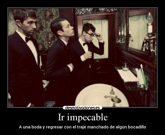 Ir impecable - 