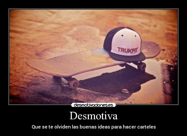 Desmotiva - 