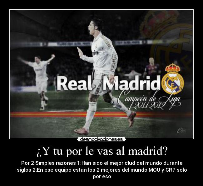 ¿Y tu por le vas al madrid? - 