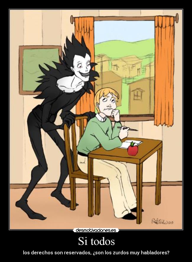 Si todos - los derechos son reservados, ¿son los zurdos muy habladores?
