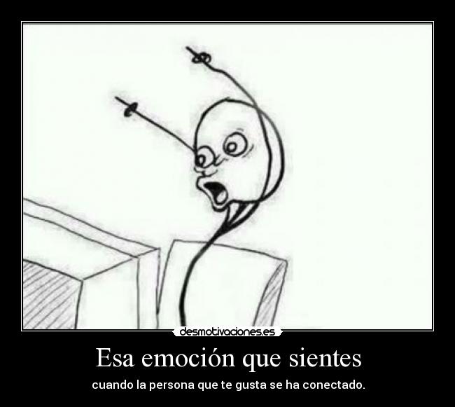 Esa emoción que sientes -