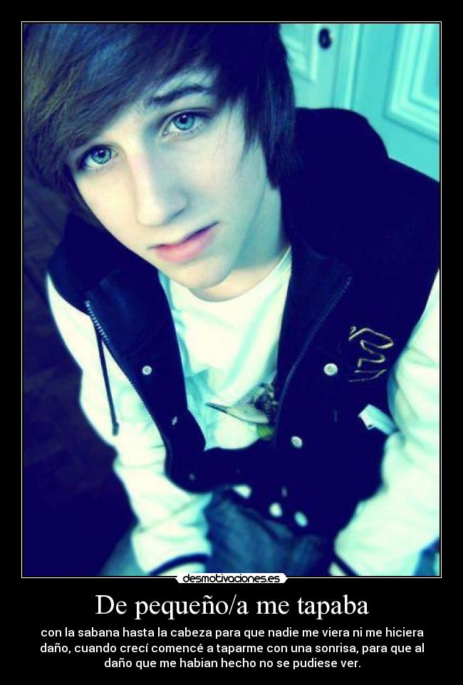 De pequeño/a me tapaba -