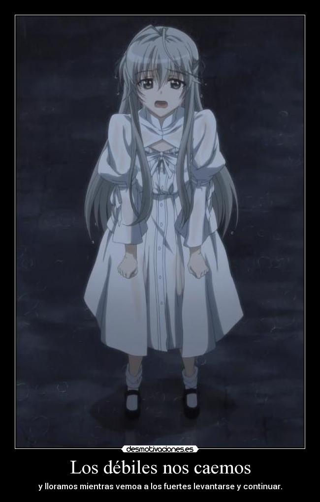 Los débiles nos caemos -