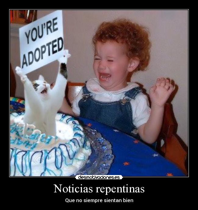 Noticias repentinas - 