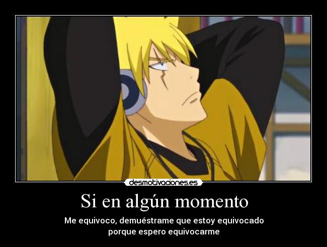 Si en algún momento -