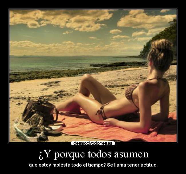 ¿Y porque todos asumen -
