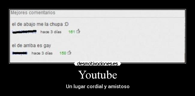 Youtube - Un lugar cordial y amistoso