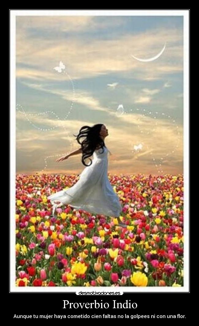 Proverbio Indio -