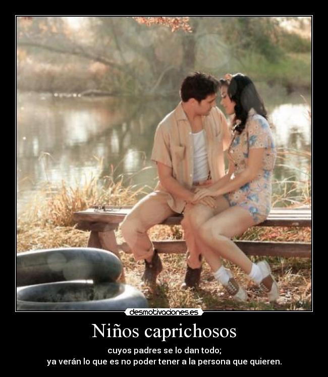 Niños caprichosos - 