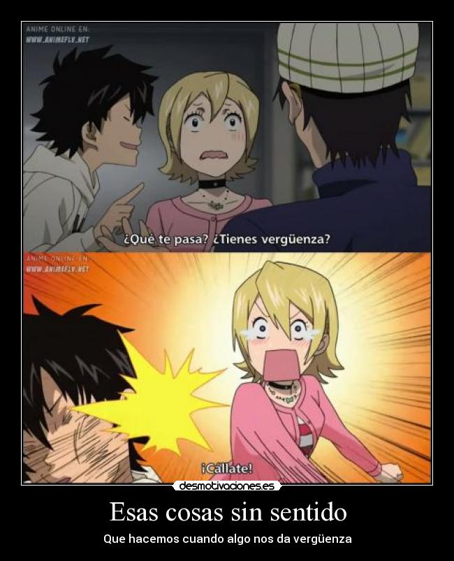 Esas cosas sin sentido - 