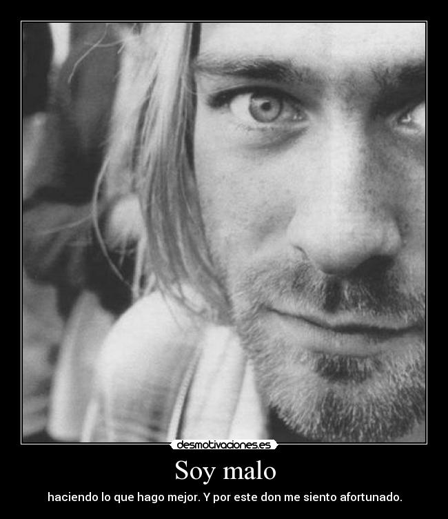 Soy malo - 