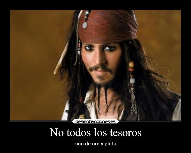 carteles todos los tesoros desmotivaciones