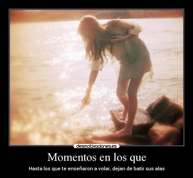 Momentos en los que - 