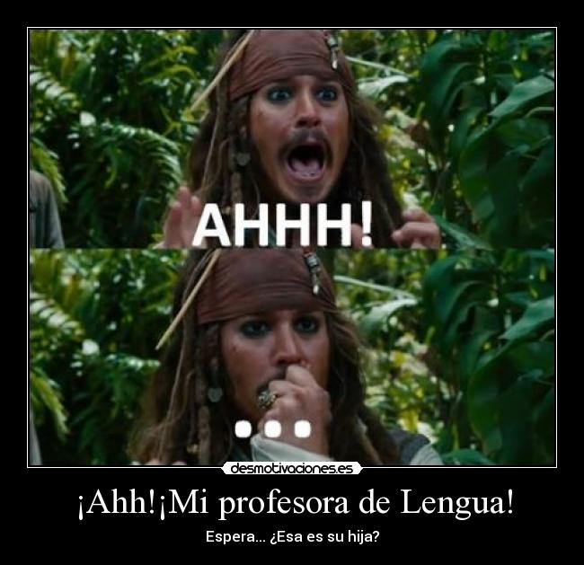 ¡Ahh!¡Mi profesora de Lengua! - 