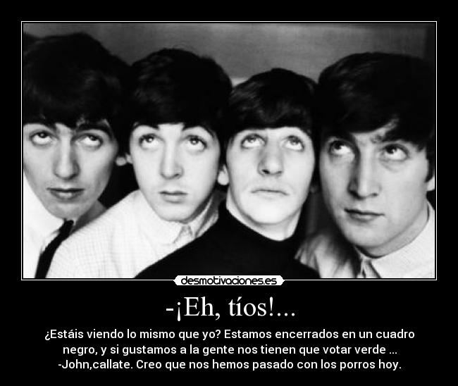 carteles the beatles cuadro negro porros pasote los mas grandes historia desmotivaciones