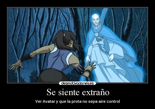 Se siente extraño - 