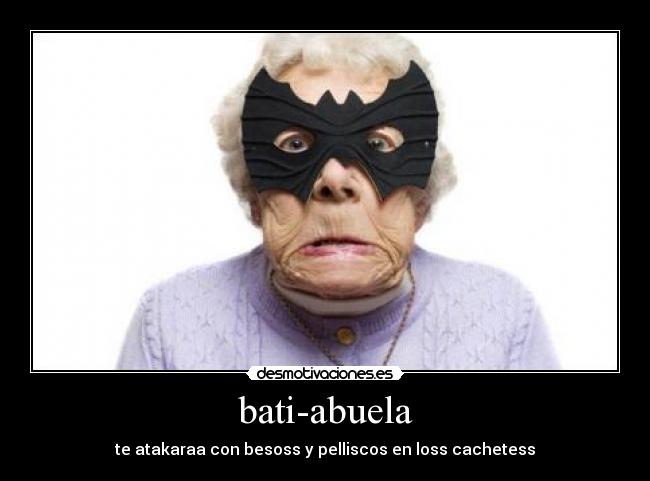 bati-abuela -