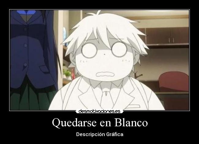 Quedarse en Blanco -