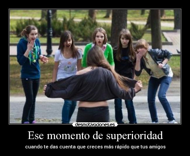 Ese momento de superioridad - 