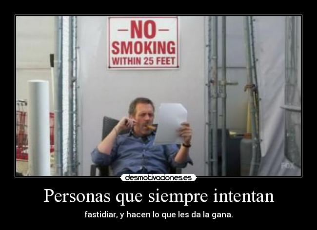 Personas que siempre intentan - 