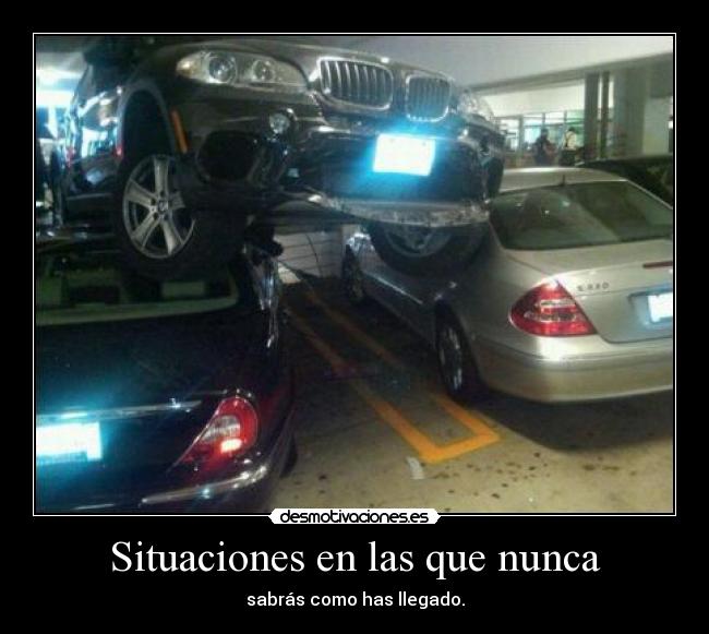 Situaciones en las que nunca -