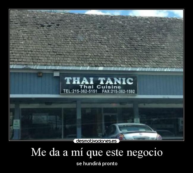 Me da a mí que este negocio -