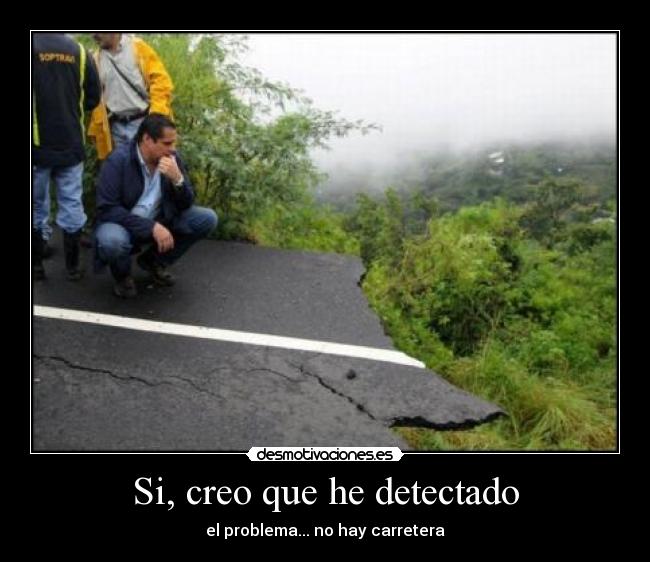 Si, creo que he detectado - 