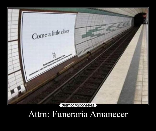 Attm: Funeraria Amanecer -