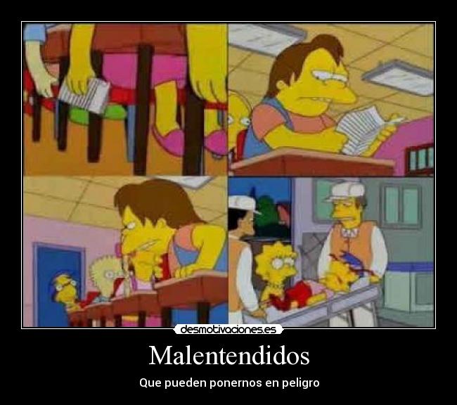 Malentendidos - Que pueden ponernos en peligro