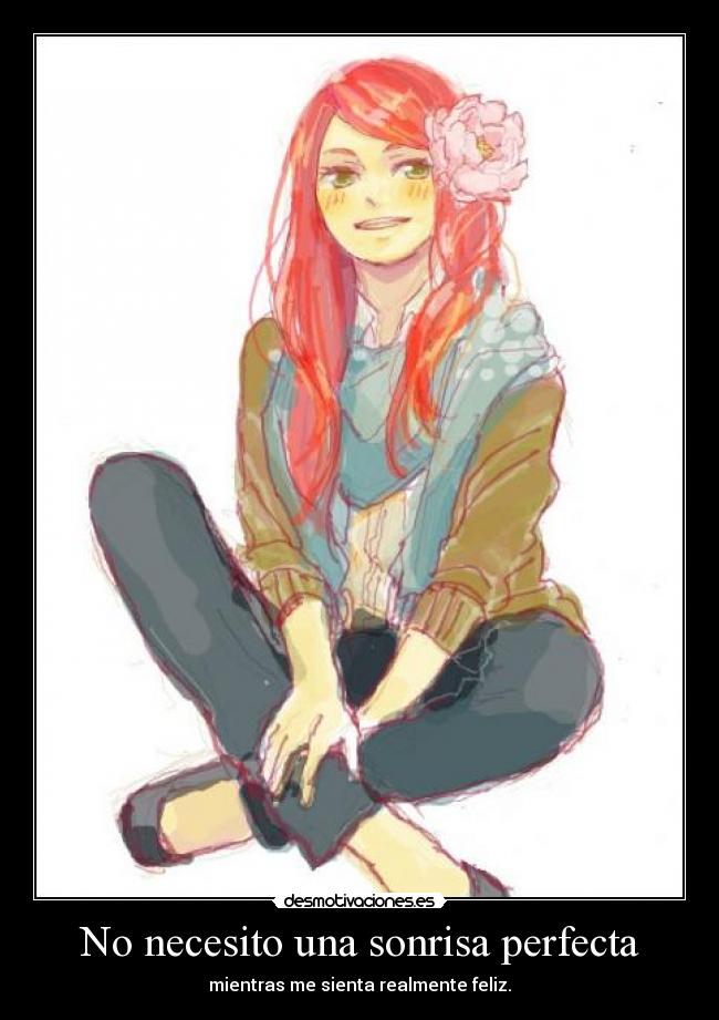 No necesito una sonrisa perfecta -