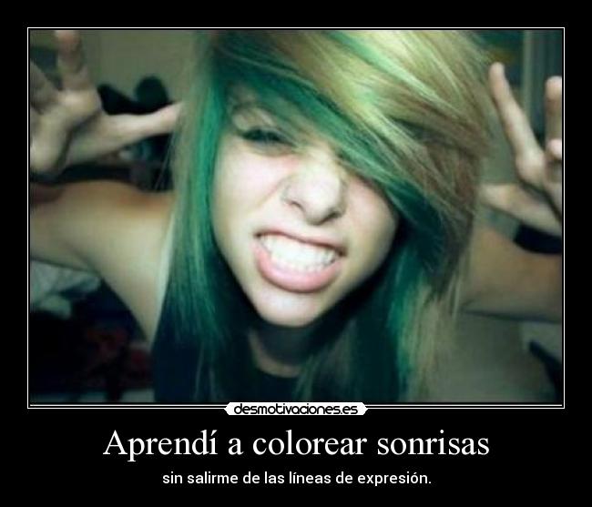 Aprendí a colorear sonrisas -