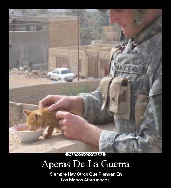 Aperas De La Guerra - Siempre Hay Otros Que Piensan En
Los Menos Afortunados.